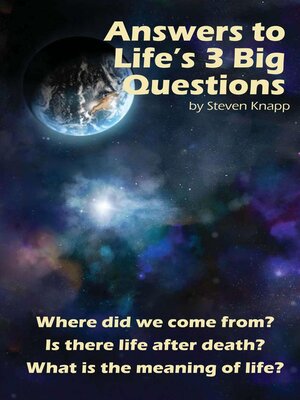 cover image of Answers to Life's 3 Big Questions